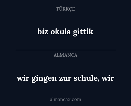 wir gingen zur schule, wir - biz okula gittik