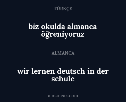 biz okulda almanca öğreniyoruz - wir lernen deutsch in der schule