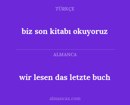 biz son kitabı okuyoruz - wir lesen das letzte buch