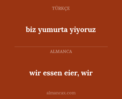 wir essen eier, wir - biz yumurta yiyoruz
