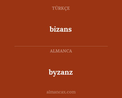 bizans - byzanz