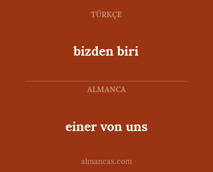 einer von uns - bizden biri