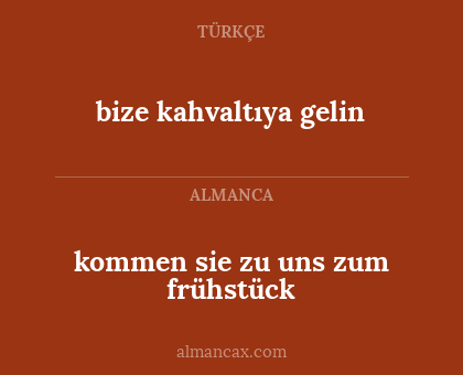 bize kahvaltıya gelin - kommen sie zu uns zum frühstück
