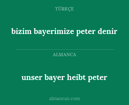bizim bayerimize peter denir - unser bayer heibt peter