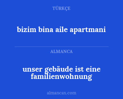 unser gebäude ist eine familienwohnung - bizim bina aile apartmani