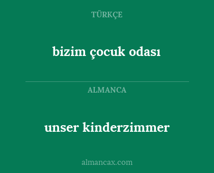 unser kinderzimmer - bizim çocuk odası