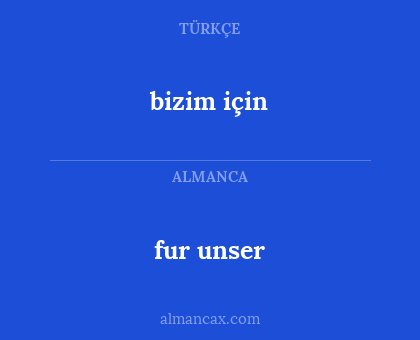 bizim için - fur unser