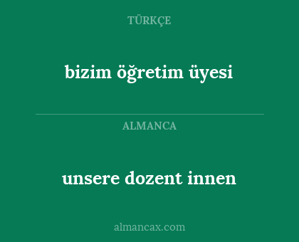unsere dozent innen - bizim öğretim üyesi