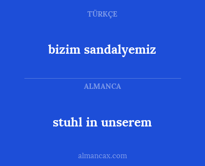 stuhl in unserem - bizim sandalyemiz