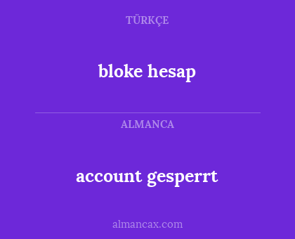 account gesperrt - bloke hesap