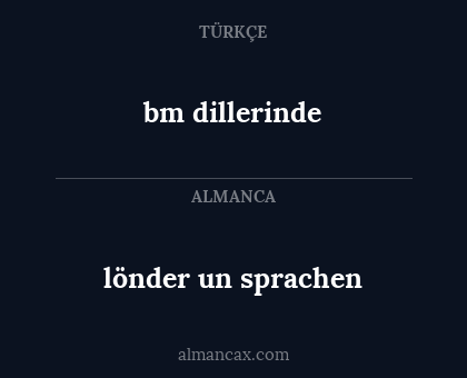 lönder un sprachen - bm dillerinde