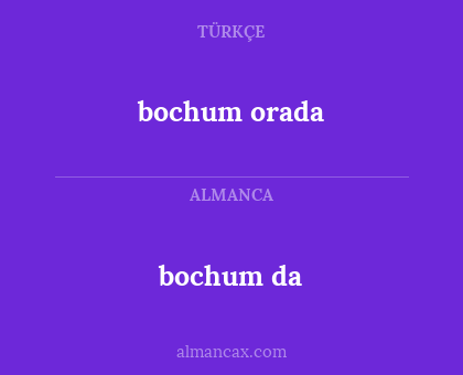 bochum da - bochum orada