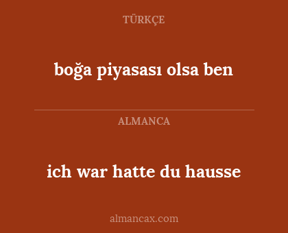 ich war hatte du hausse - boğa piyasası olsa ben