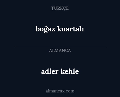boğaz kuartalı - adler kehle