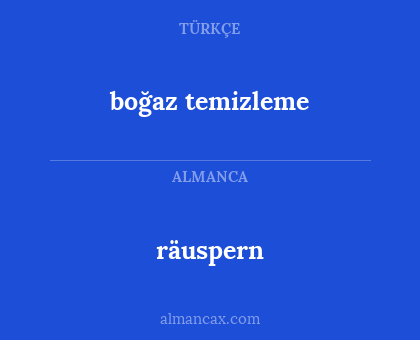 räuspern - boğaz temizleme