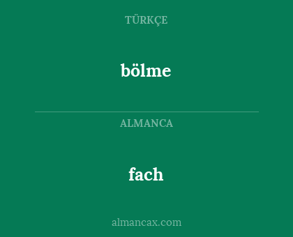 fach - bölme
