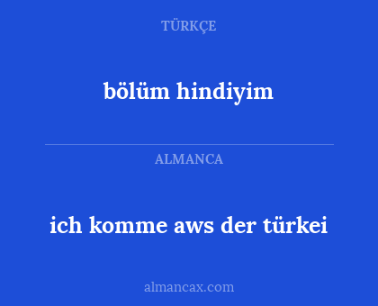 bölüm hindiyim - ich komme aws der türkei
