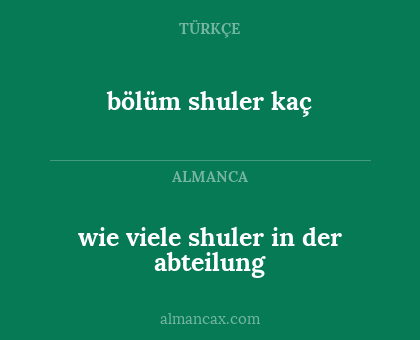 bölüm shuler kaç - wie viele shuler in der abteilung
