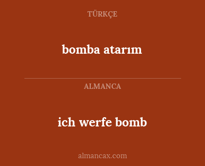 ich werfe bomb - bomba atarım