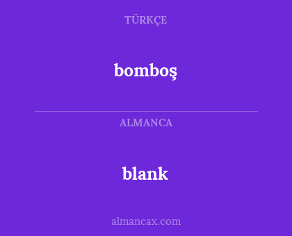 blank - bomboş