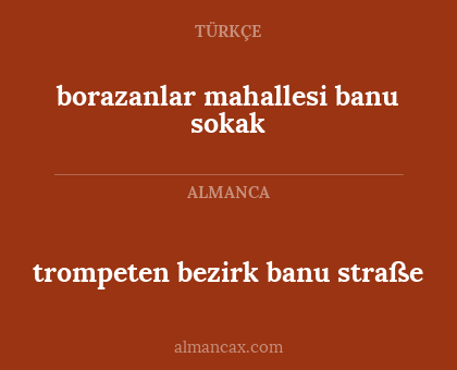 borazanlar mahallesi banu sokak - trompeten bezirk banu straße
