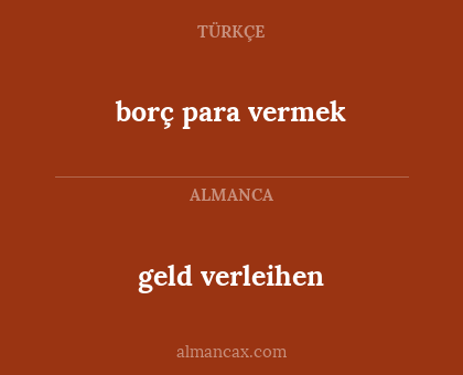 borç para vermek - geld verleihen