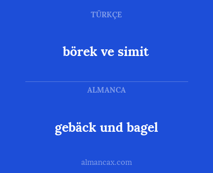 gebäck und bagel - börek ve simit