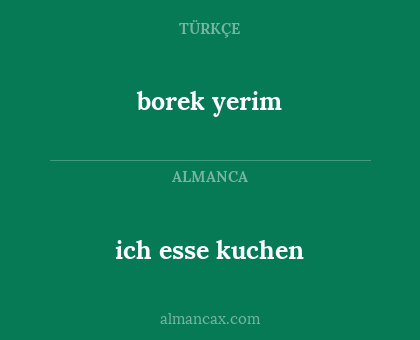 borek yerim - ich esse kuchen