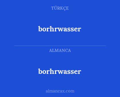 borhrwasser - borhrwasser