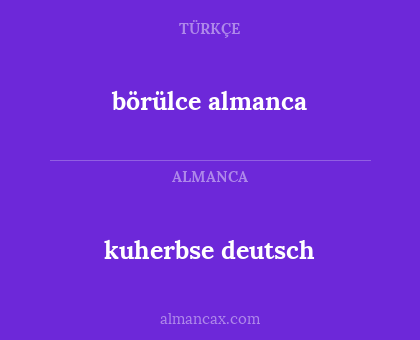 kuherbse deutsch - börülce almanca
