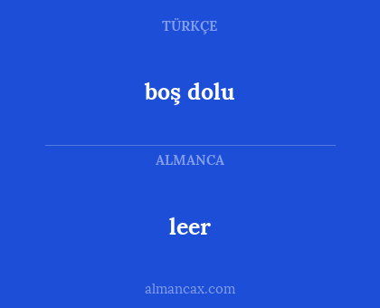 leer - boş dolu
