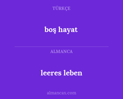 leeres leben - boş hayat
