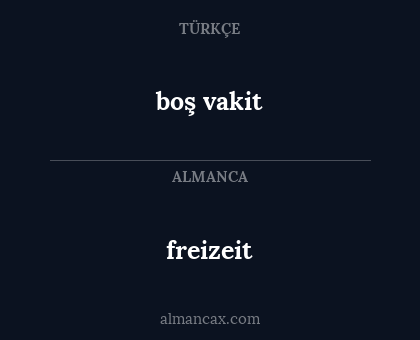 freizeit - boş vakit