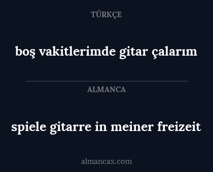 boş vakitlerimde gitar çalarım - spiele gitarre in meiner freizeit