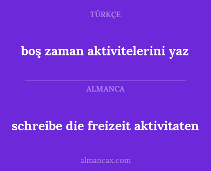 boş zaman aktivitelerini yaz - schreibe die freizeit aktivitaten