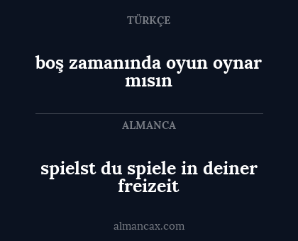 spielst du spiele in deiner freizeit - boş zamanında oyun oynar mısın