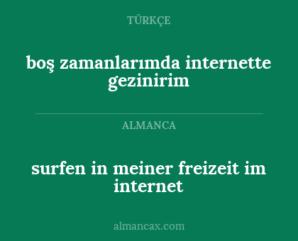 boş zamanlarımda internette gezinirim - surfen in meiner freizeit im internet