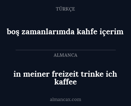boş zamanlarımda kahfe içerim - in meiner freizeit trinke ich kaffee