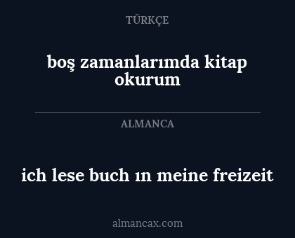 ich lese buch ın meine freizeit - boş zamanlarımda kitap okurum
