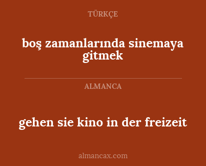boş zamanlarında sinemaya gitmek - gehen sie kino in der freizeit