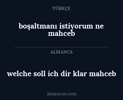 boşaltmanı istiyorum ne mahceb - welche soll ich dir klar mahceb