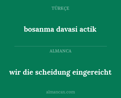 wir die scheidung eingereicht - bosanma davasi actik