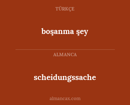 scheidungssache - boşanma şey