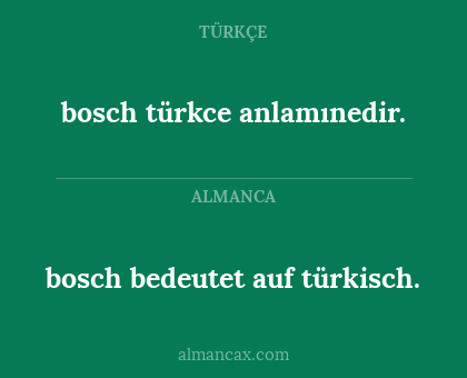 bosch bedeutet auf türkisch. - bosch türkce anlamınedir.
