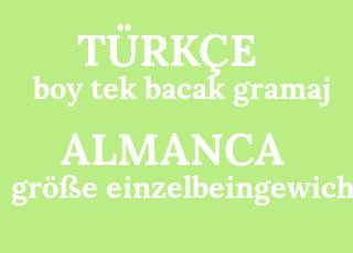 boy+tek+bacak+gramaj-gr%C3%B6%C3%9Fe+einzelbeingewicht.png