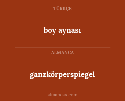 boy aynası - ganzkörperspiegel