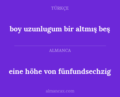 eine höhe von fünfundsechzig - boy uzunlugum bir altmış beş