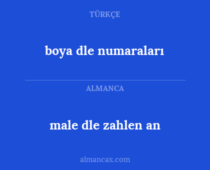 male dle zahlen an - boya dle numaraları