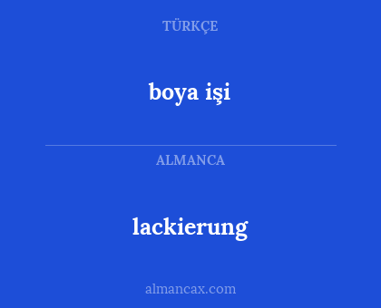 boya işi - lackierung