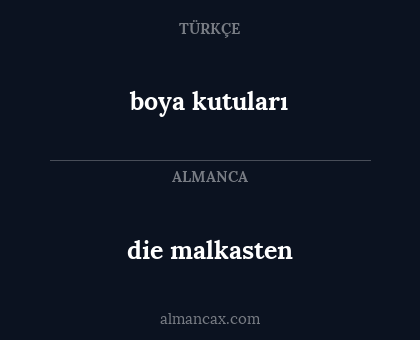 boya kutuları - die malkasten